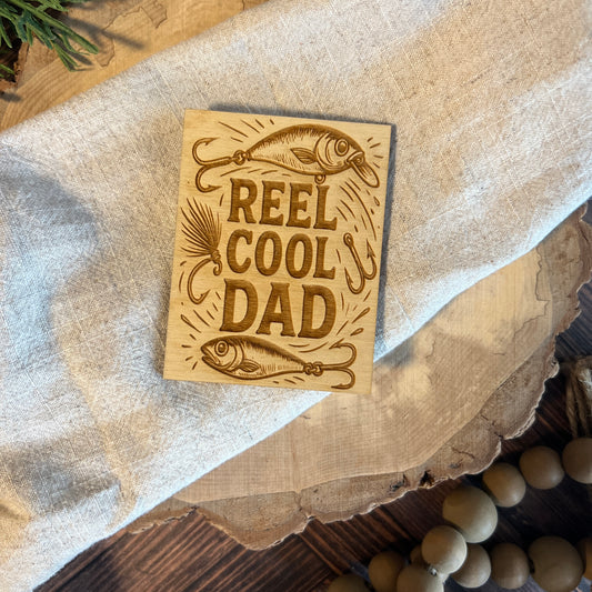 Reel Cool Dad Magnet