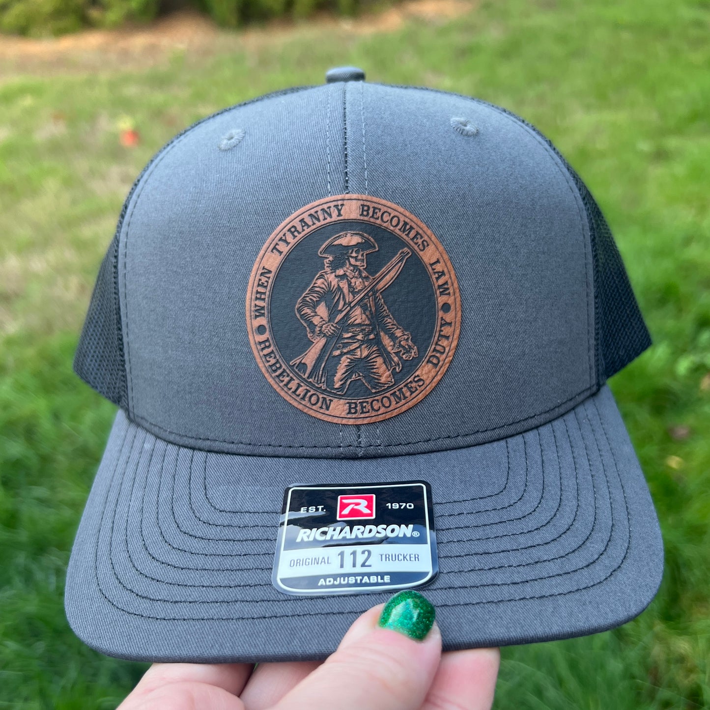 When Tyranny Becomes Law Rebellion Becomes Duty Richardson 112 Trucker Hat