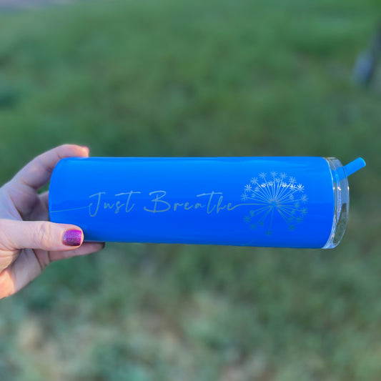 Just Breath 20 oz Skinny Tumbler