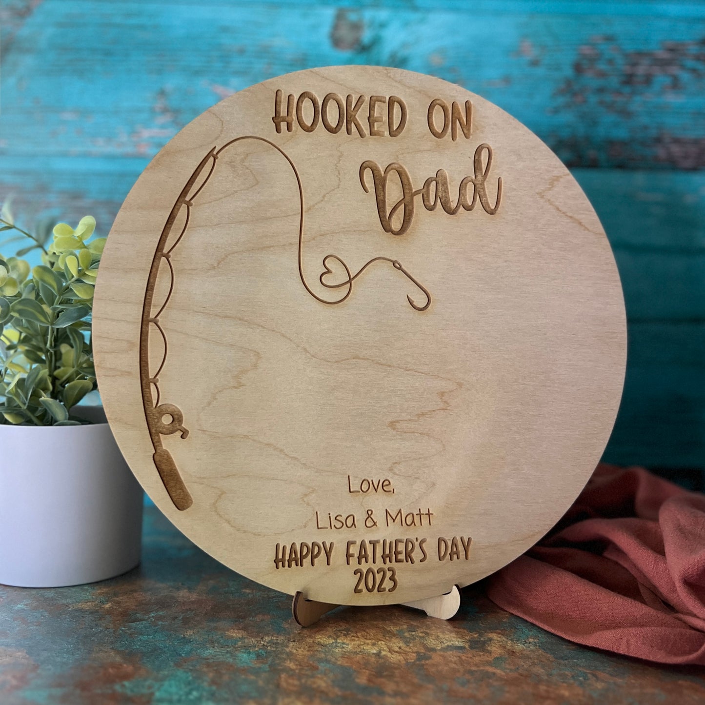 Personalized Hooked On Dad Wooden Sign