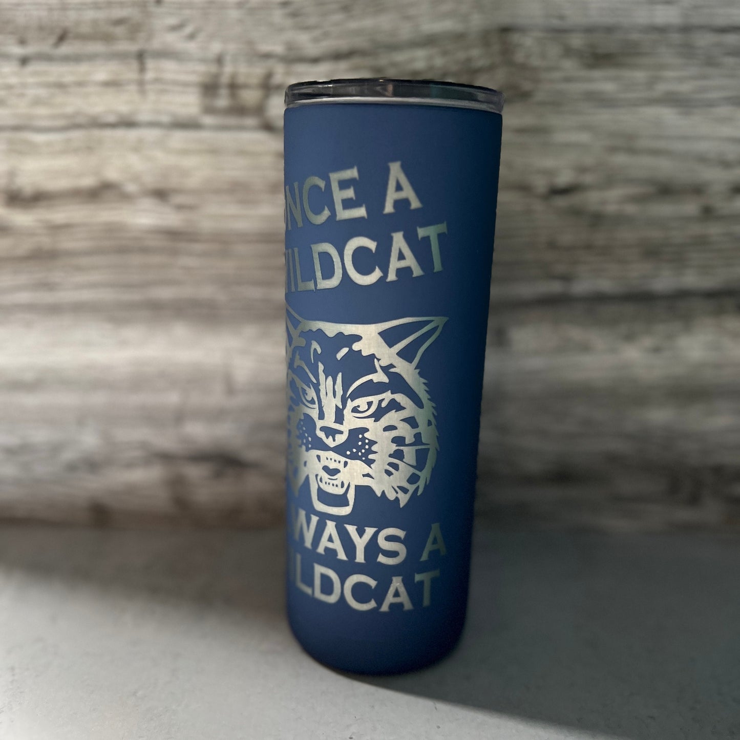 Once a Wildcat Always a Wildcat Laser Engraved Tumbler