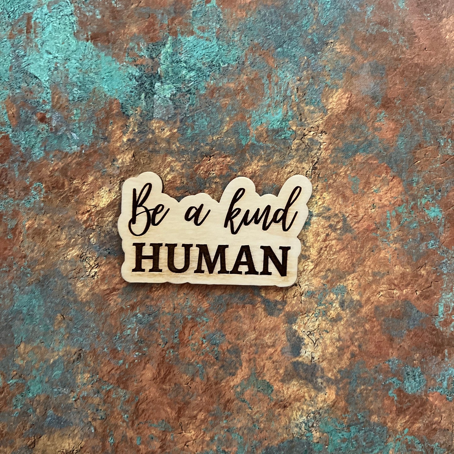 Be Kind Magnets