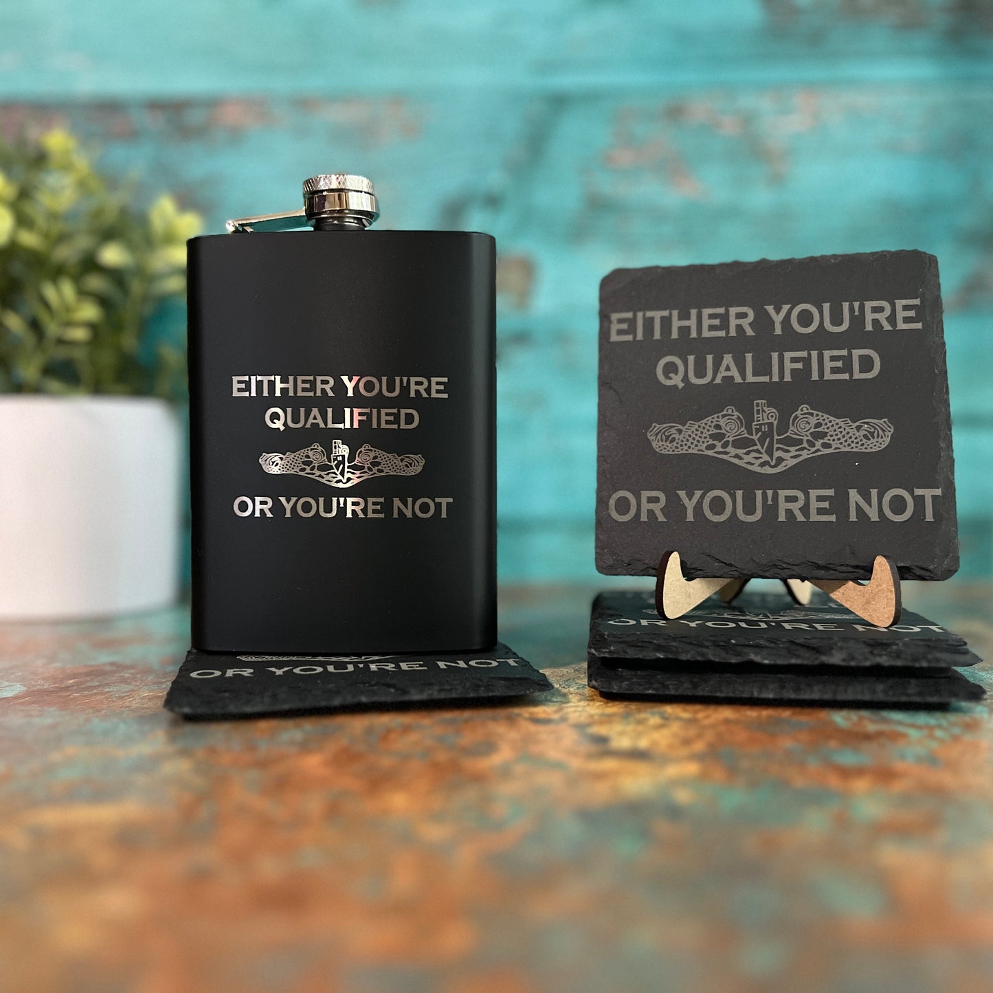 Either You're Qualified or You're Not Slate Coasters